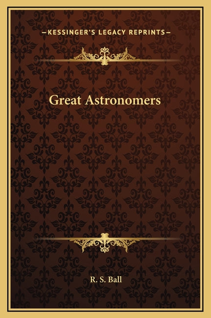 Great Astronomers