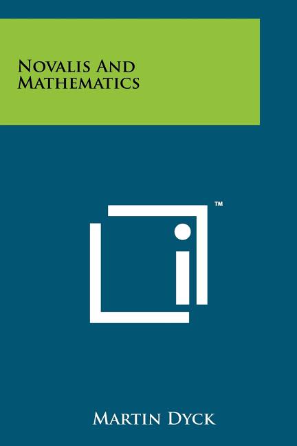 Novalis And Mathematics