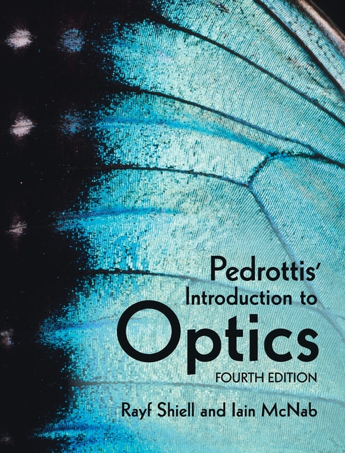 Pedrottis' Introduction to Optics (Revised)