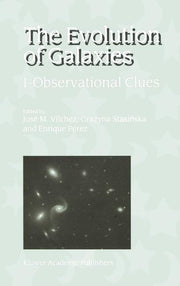 The Evolution of Galaxies: I-Observational Clues (Reprinted from Astrophysics an)