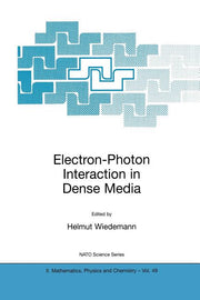 Electron-Photon Interaction in Dense Media (Softcover Reprint of the Original 1st 2002)