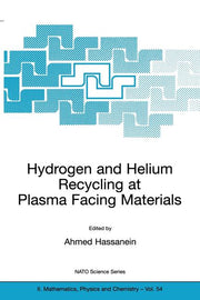 Hydrogen and Helium Recycling at Plasma Facing Materials (Softcover Reprint of the Original 1st 2002)