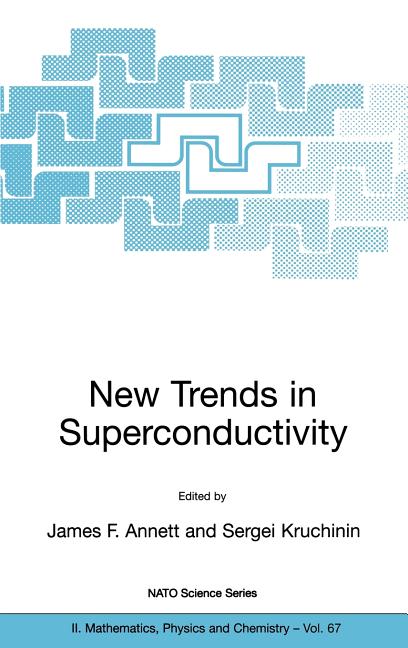 New Trends in Superconductivity (2002)