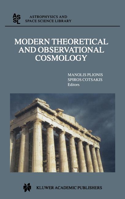 Modern Theoretical and Observational Cosmology: Proceedings of the 2nd Hellenic Cosmology Meeting, Held in the National Observatory of Athens, Penteli
