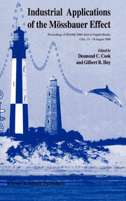 Industrial Applications of the Mossbauer Effect: Proceedings of Isiame 2000 Held in Virginia Beach, Usa, 13-18 August 2000
