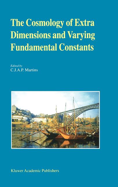The Cosmology of Extra Dimensions and Varying Fundamental Constants: A Jenam 2002 Workshop Porto, Portugal 3-5 September 2002 (Reprinted from Astrophysics