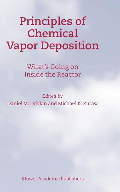 Principles of Chemical Vapor Deposition (2003)
