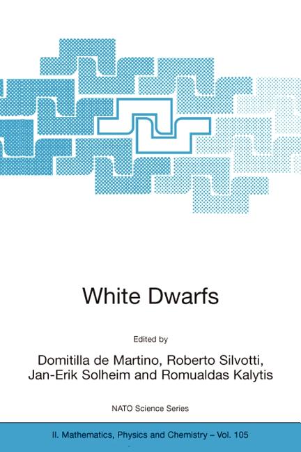 White Dwarfs (Softcover Reprint of the Original 1st 2003)
