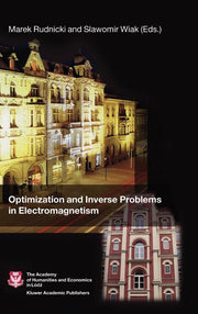 Optimization and Inverse Problems in Electromagnetism (2003)