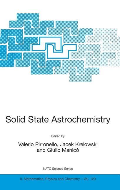 Solid State Astrochemistry (2003)
