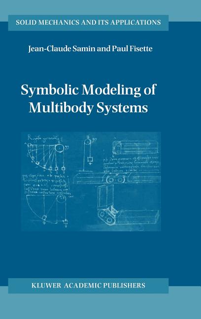 Symbolic Modeling of Multibody Systems (2003)