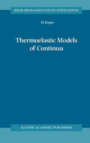 Thermoelastic Models of Continua (2004)