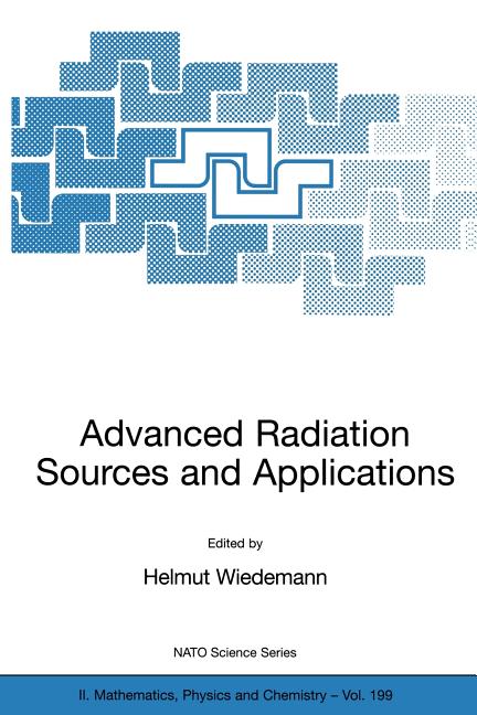 Advanced Radiation Sources and Applications (2006)