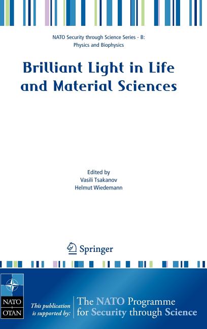 Brilliant Light in Life and Material Sciences (2007)