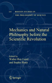 Mechanics and Natural Philosophy Before the Scientific Revolution (2008)