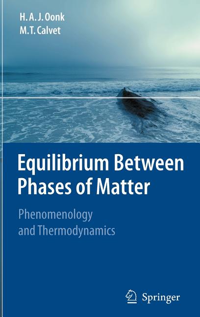 Equilibrium Between Phases of Matter: Phenomenology and Thermodynamics (2008)