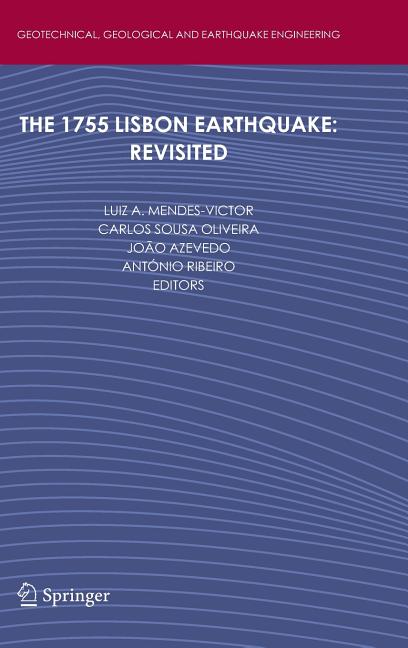 The 1755 Lisbon Earthquake: Revisited (2009)