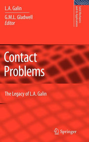 Contact Problems: The Legacy of L.A. Galin (2008)