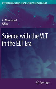 Science with the VLT in the ELT Era (2009)