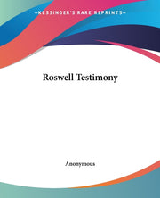 Roswell Testimony