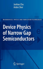 Device Physics of Narrow Gap Semiconductors (2010)