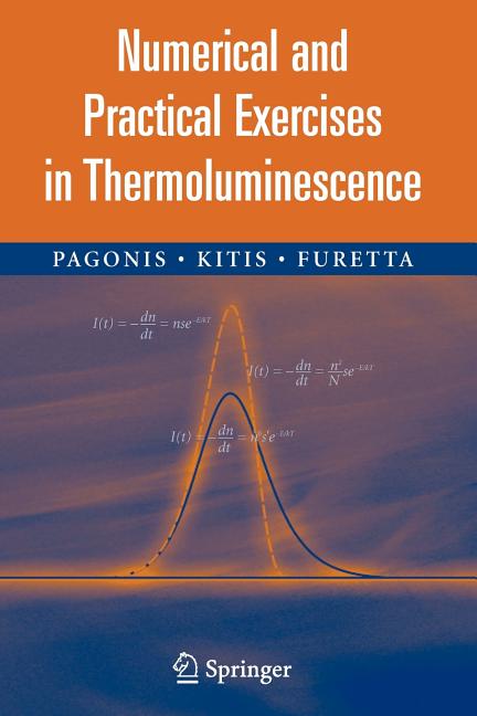 Numerical and Practical Exercises in Thermoluminescence