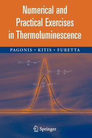 Numerical and Practical Exercises in Thermoluminescence