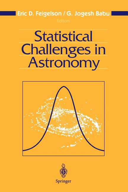 Statistical Challenges in Astronomy (Softcover Reprint of the Original 1st 2003)