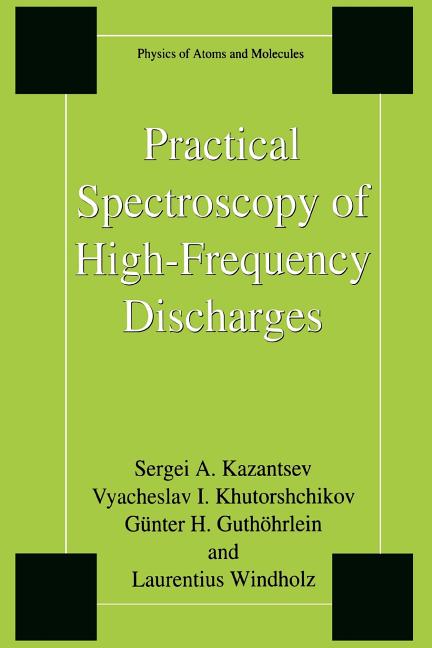 Practical Spectroscopy of High-Frequency Discharges