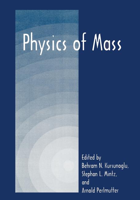 Physics of Mass (1998)