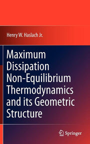 Maximum Dissipation Non-Equilibrium Thermodynamics and Its Geometric Structure (2011)