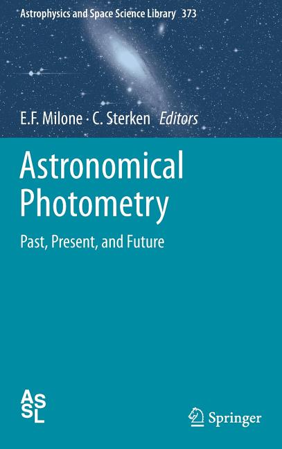 Astronomical Photometry: Past, Present, and Future