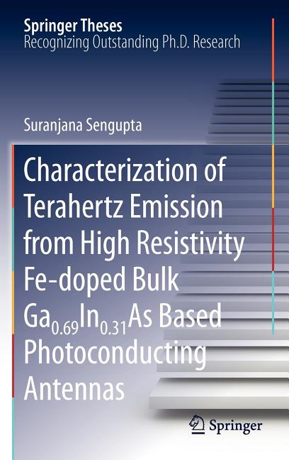 Characterization of Terahertz Emission from High Resistivity Fe-Doped Bulk Ga0.69in0.31as Based Photoconducting Antennas (2011)