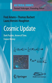 Cosmic Update: Dark Puzzles. Arrow of Time. Future History (2012)