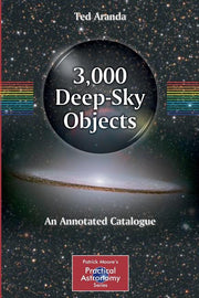 3,000 Deep-Sky Objects: An Annotated Catalogue (2012)