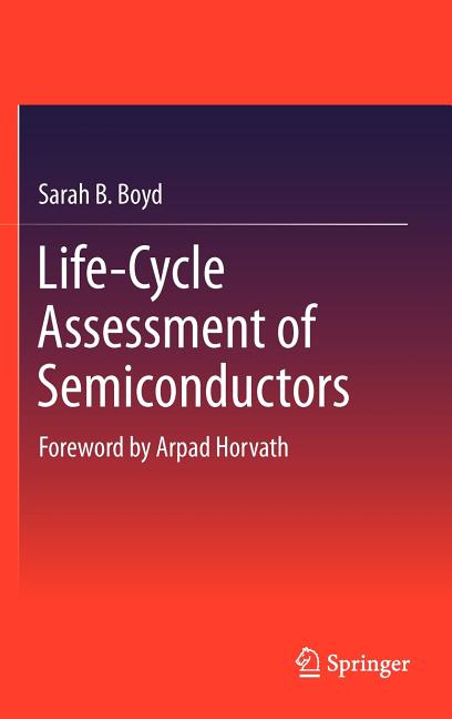 Life-Cycle Assessment of Semiconductors (2012)