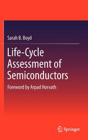 Life-Cycle Assessment of Semiconductors (2012)