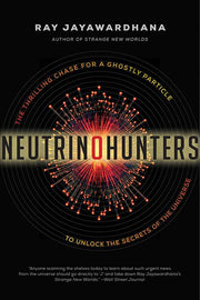 Neutrino Hunters