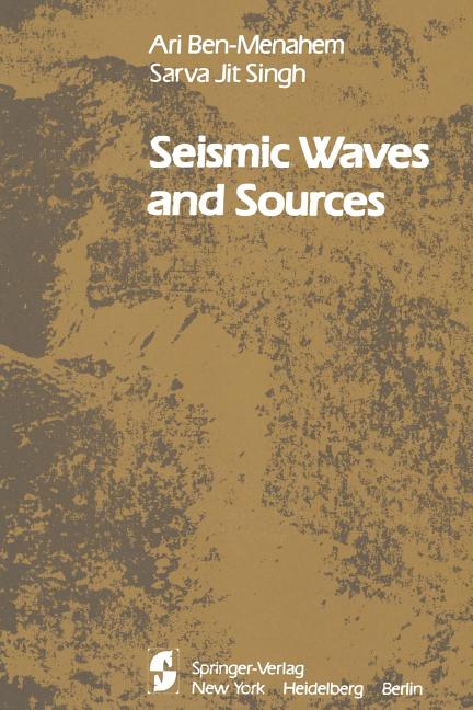 Seismic Waves and Sources (Softcover Reprint of the Original 1st 1981)