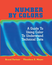 Number by Colors: A Guide to Using Color to Understand Technical Data (Softcover Reprint of the Original 1st 1997)