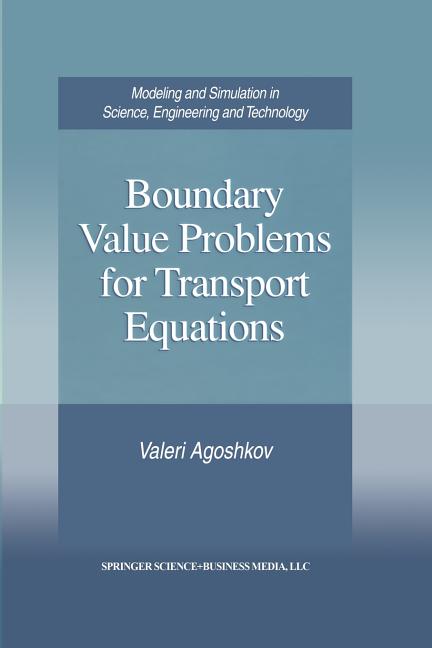 Boundary Value Problems for Transport Equations (1998)