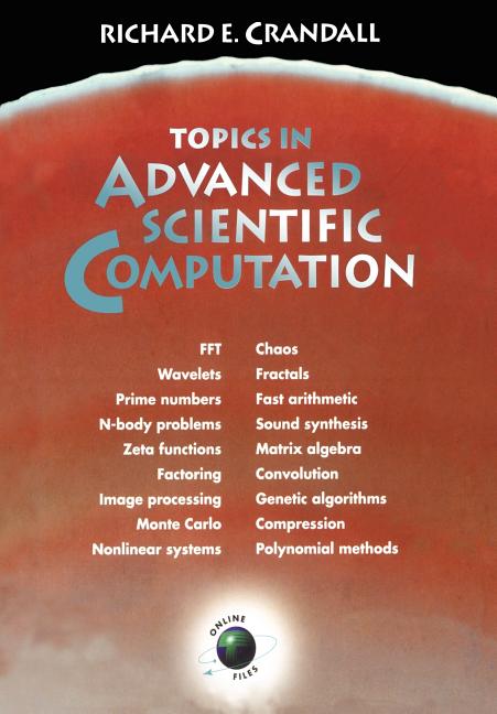 Topics in Advanced Scientific Computation (Softcover Reprint of the Original 1st 1996)