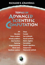 Topics in Advanced Scientific Computation (Softcover Reprint of the Original 1st 1996)