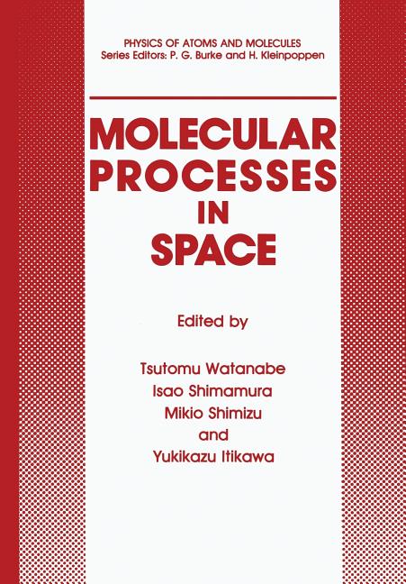 Molecular Processes in Space (1990)