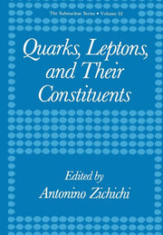 Quarks, Leptons, and Their Constituents (Softcover Reprint of the Original 1st 1988)
