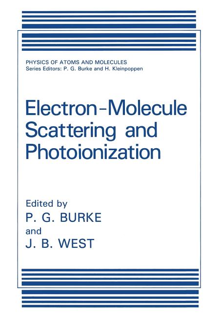 Electron-Molecule Scattering and Photoionization (Softcover Reprint of the Original 1st 1988)