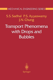 Transport Phenomena with Drops and Bubbles (1997)