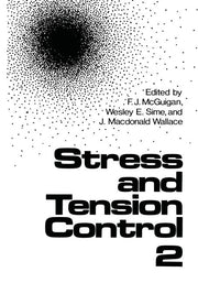 Stress and Tension Control 2 (Softcover Reprint of the Original 1st 1984)