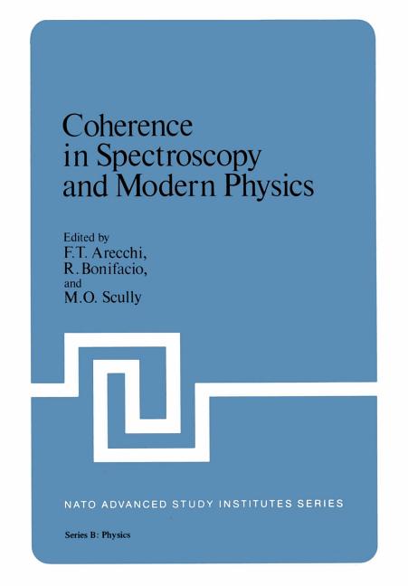 Coherence in Spectroscopy and Modern Physics (1978)