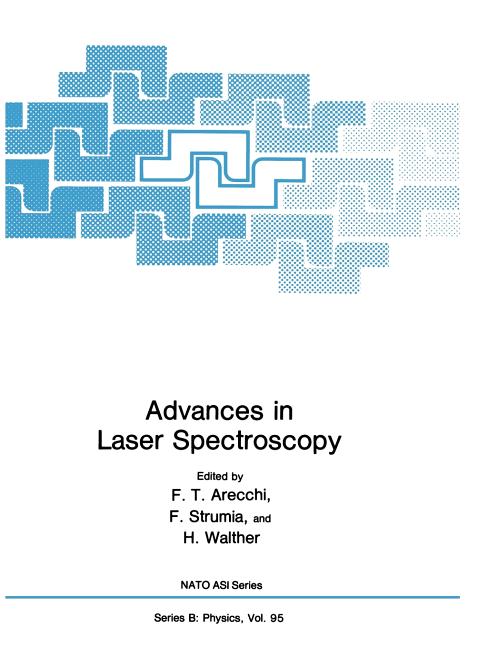 Advances in Laser Spectroscopy (1983)